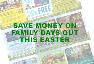 Things to do in ,  - Easter coupons with The Star and The Mirror - YourDaysOut