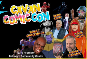 Things to do in County Cavan, Ireland - Cavan Comic Con - YourDaysOut