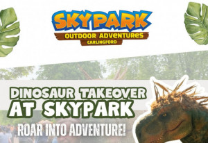 Things to do in County Louth, Ireland - Dinosaur Takeover | Skypark - YourDaysOut