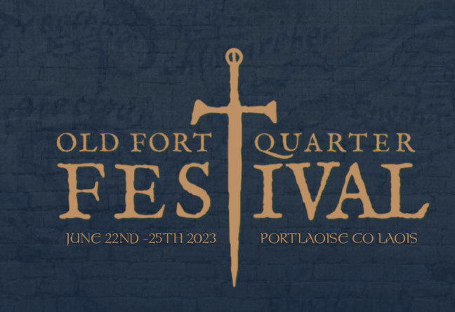 Things to do in County Laois, Ireland - Old Fort Quarter Festival,  Portlaoise - YourDaysOut