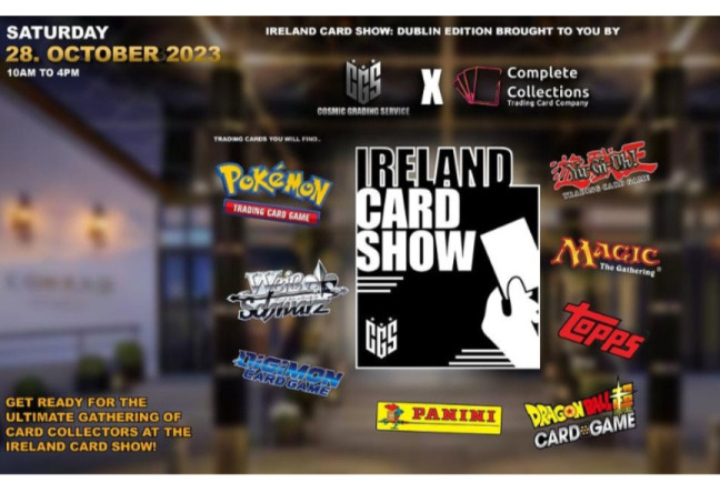 Things to do in County Dublin, Ireland - Get ready for the ultimate gathering of card collectors. This i a family friendly event & a great pace to learn more about the hobby of trading cards. There will be collectors from all areas including sports, Pokémon, Yu Gi Oh and Magic the Gathering. - YourDaysOut