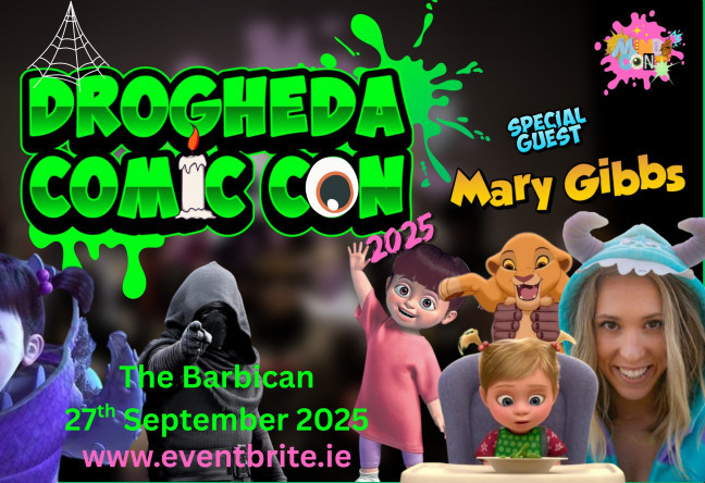 Things to do in County Louth, Ireland - Drogheda Comic Con 2025 - YourDaysOut