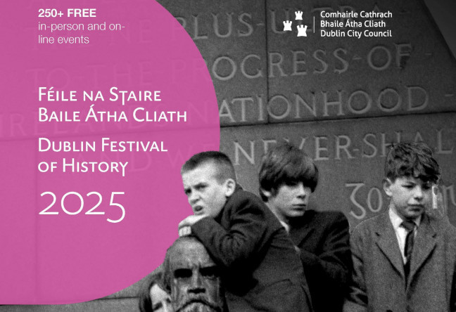 Things to do in County Dublin, Ireland - Dublin Festival of History - YourDaysOut